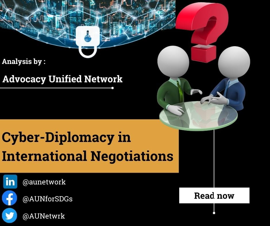 Read more about the article Cyber-diplomacy in International Negotiations: Rules, Risks, and Rewards