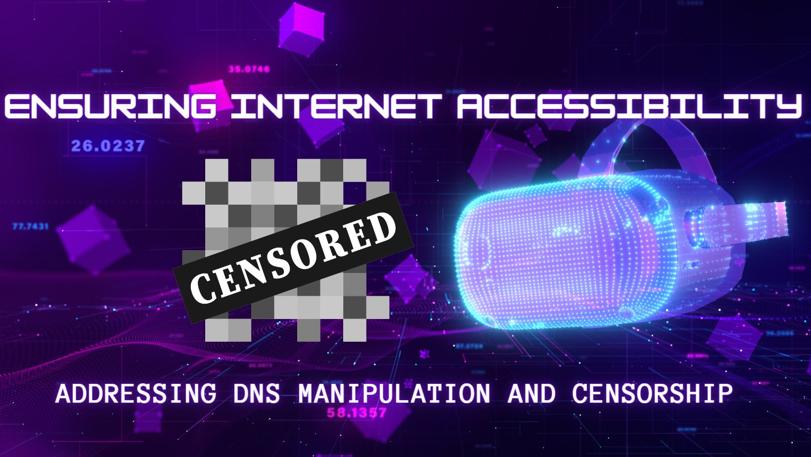 Read more about the article A Global Challenge: Promoting Internet Accessibility in the Face of DNS Manipulation and Censorship.